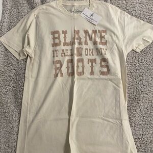 Blame It All On My Roots Graphic Tee